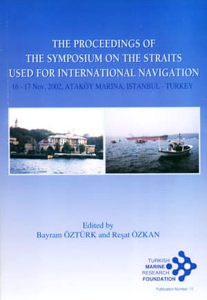 The Proceedings of the Symposium on the Straits Used for International Navigation