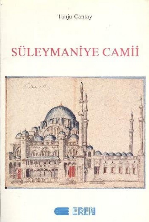 XVI. ve XVII Yüzyıllarda Süleymaniye Camii ve Bağlı Yapıları