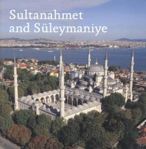 Sultanahmet and Süleymaniye