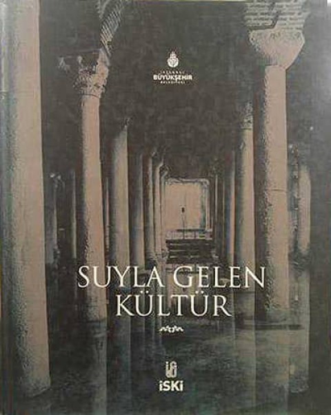 Suyla Gelen Kültür
