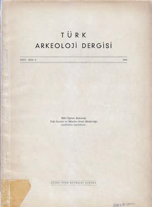 Türk Arkeoloji Dergisi Sayı XIII-2 (1964)