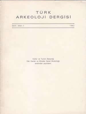 Türk Arkeoloji Dergisi Sayı XXVI-1 (1982)