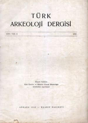 Türk Arkeoloji Dergisi Sayı VIII-2 (1958)