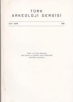 Türk Arkeoloji Dergisi Sayı XXVII (1988)