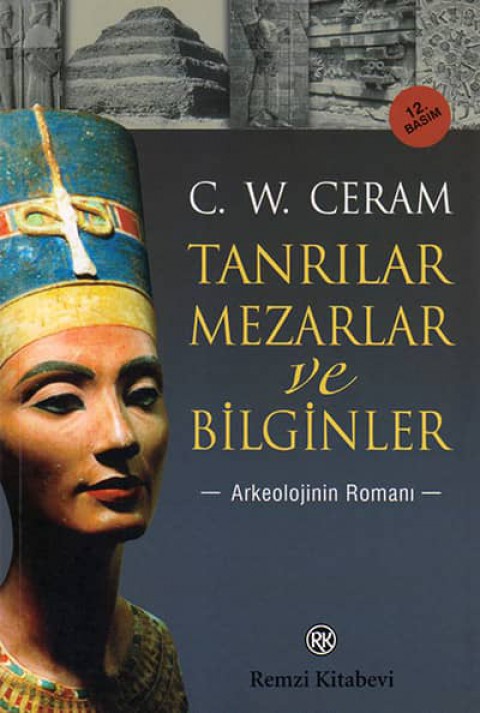 Tanrılar, Mezarlar ve Bilginler