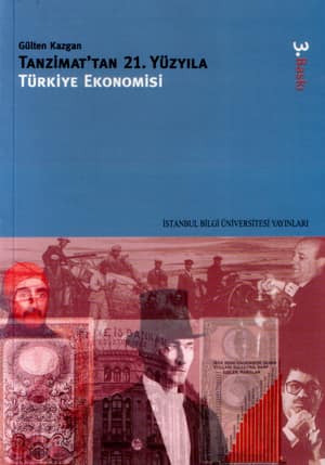 Tanzimat'tan 21. Yüzyıla Türkiye Ekonomisi