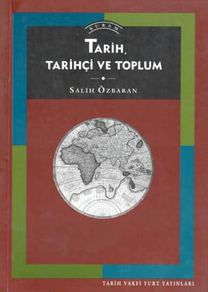 Tarih Tarihçi ve Toplum
