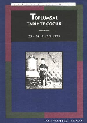 Toplumsal Tarihte Çocuk
