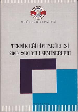 Teknik Eğitim Fakültesi 200-2001 Yılı Seminerleri