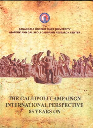 The Gallipoli Campaign International Perspective 85 Years On