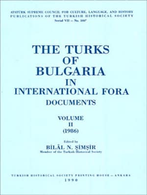 The Turks Of Bulgaria In International Fora Documents - II
