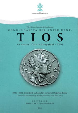 Tios-Filyos Arkeolojik Kazı Projesi. Zonguldak'ta Bir Antik Kent TIOS