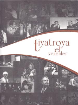 Tiyatroya El Verenler