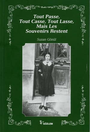 Tout Passe, Tout Casse, Tout Lasse, Mais Les Souvenirs Resent