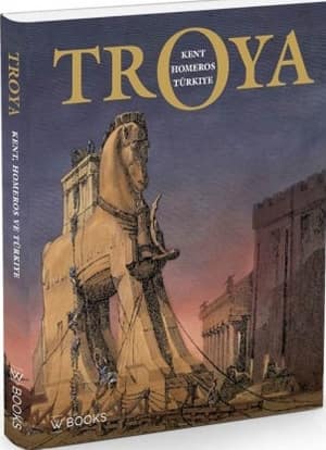 Troya Kent, Homeros ve Türkiye