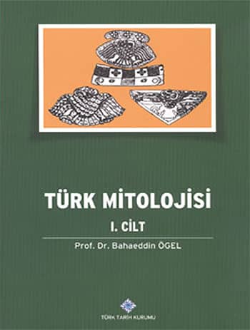 Türk Mitolojisi I-II