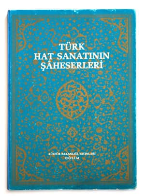 Türk Hat Sanatının Şaheserleri