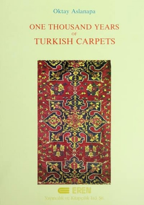 One Thousand Years of Turkish Carpets