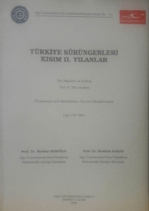Türkiye Sürüngenleri Kısım II. Yılanlar