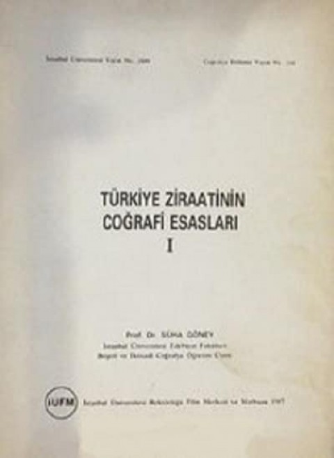 Türkiye Ziraatinin Coğrafî Esasları