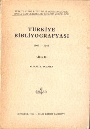 Türkiye Bibliyografyası 1939-1948 Cilt:III