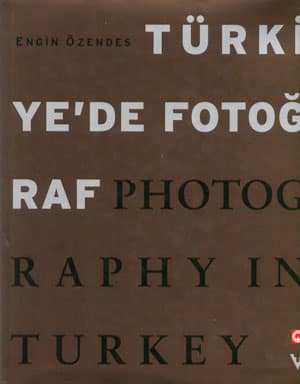 Türkiye'de Fotoğraf / Photography in Turkey