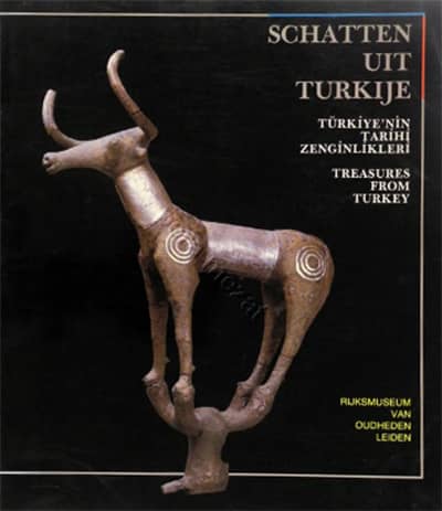 Türkiye'nin Tarihi Zenginlikleri / Schatten Uit Turkije / Treasures From Turkey