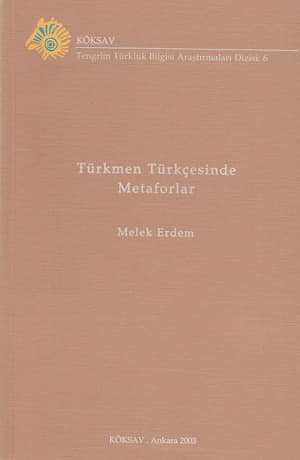 Türkmen Türkçesinde Metaforlar