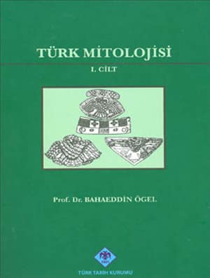 Türk Mitolojisi II