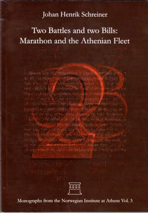 Two Battles and Two Bills: Marathon and the Athenian Fleet