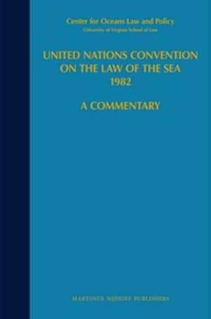 United Nations Convention on the Law of the Sea 1982, Volume IV