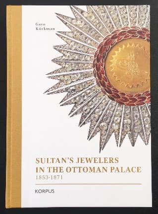 Sultan's Jewelers in the Ottoman Palace 1853-1871