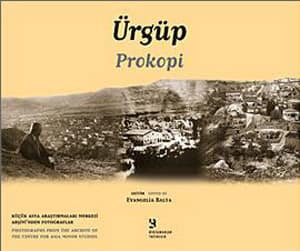 Ürgüp. Küçük Asya Araştırmaları Merkezi Arşivi'nden Fotoğraflar / Prokopi. Photographs from the Archive of the Centre for Asia Minor Studies