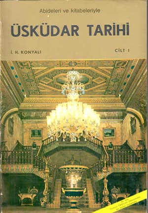 Abideleri ve Kitabeleriyle Üsküdar Tarihi (2 Cilt)