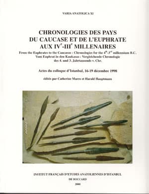 Chronologies des pays du Caucase et de l'Euphrate aux IVe - IIIe millenaires.