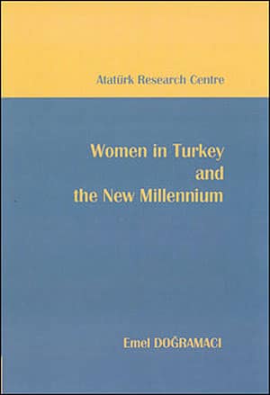 Women in Turkey and the New Millennium