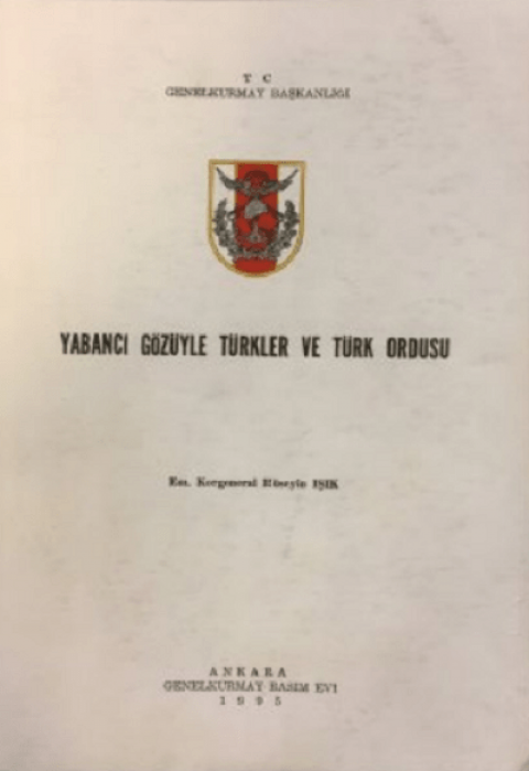 Yabancı Gözüyle Türkler ve Türk Ordusu