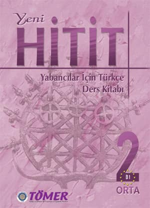 Yeni Hitit 2 - Yabancılar İçin Türkçe Ders Kitabı