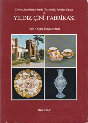 Dünya Saraylarının Prestij Teknolojisi: Porselen Sanatı ve Yıldız Çini Fabrikası