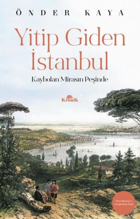 Yitip Giden İstanbul. Kaybolan Mirasın Peşinde