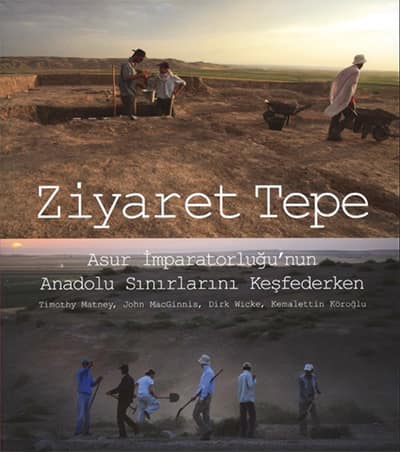 Ziyaret Tepe. Asur İmparatorluğu'nun Anadolu Sınırlarını Keşfederken