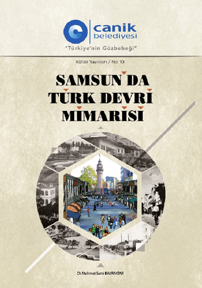 Samsun'da Türk Devri Mimarisi