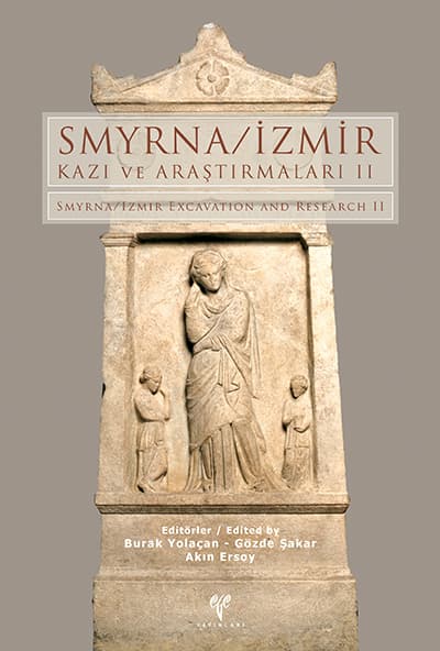 Smyrna-İzmir Kazı ve Araştırmaları II
