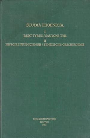 Studia Phoenicia I/II: Histoire phenicienne / Fenicische geschiedenis