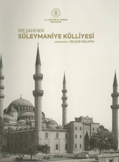 Bir Şaheser Süleymaniye Külliyesi