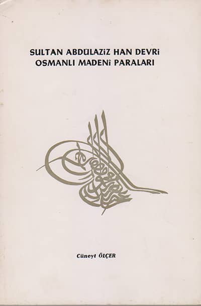 Sultan Abdülaziz Han Devri Osmanlı Madeni Paraları