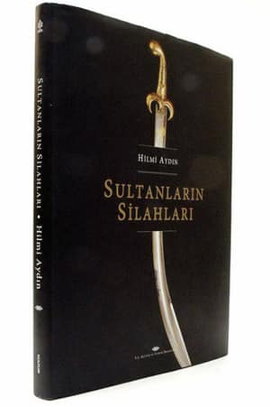 Sultanların Silahları