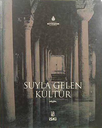 Suyla Gelen Kültür