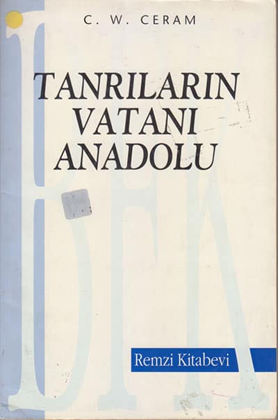 Tanrıların Vatanı Anadolu