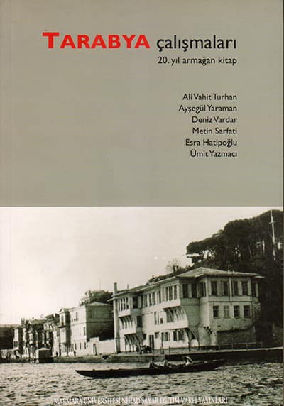 Tarabya Çalışmaları. 20. Yıl Armağan Kitap